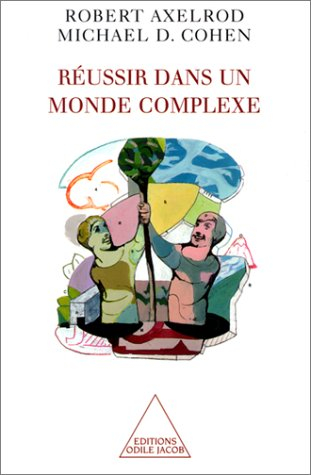 Réussir dans un monde complexe