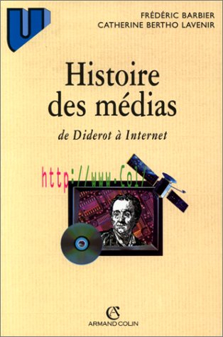 histoire des médias : de diderot à internet