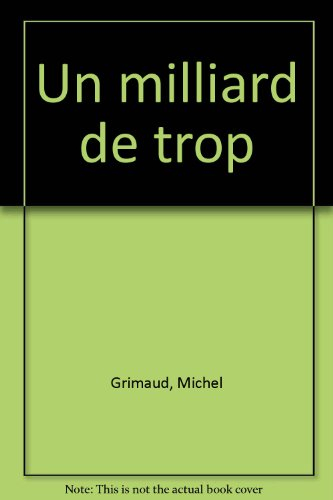 Un Milliard de trop