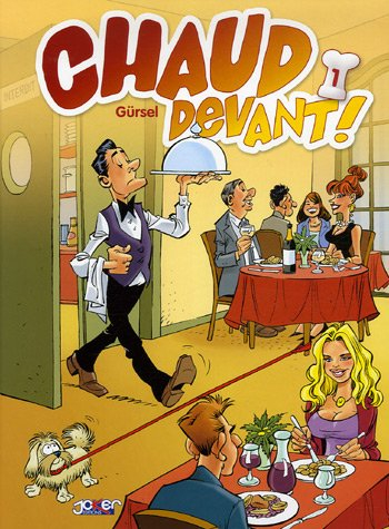 Quels métiers !. Vol. 3. Chaud devant !