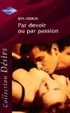 Par devoir ou par passion
