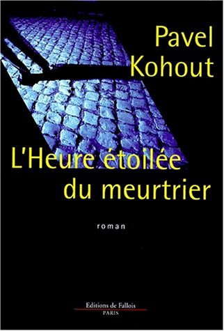L'heure étoilée du meurtrier