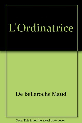 L'ordinatrice
