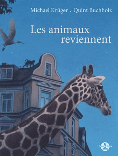 Les animaux reviennent