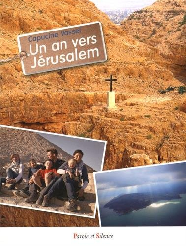Un an vers Jérusalem