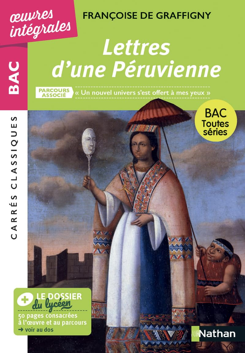 Lettres d'une Péruvienne : parcours associé un nouvel univers s'est offert à mes yeux