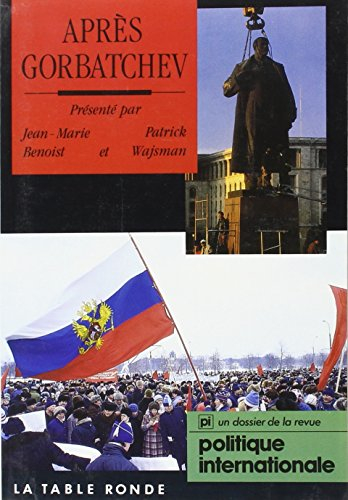 Après Gorbatchev