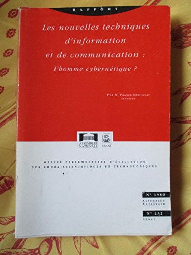 rapport sur quelques conséquences des nouvelles techniques d'information et de communication pour la
