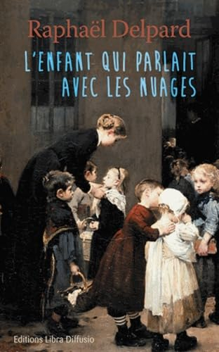 L'enfant qui parlait avec les nuages