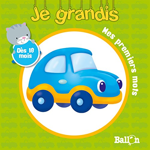 Mes premiers mots : dès 18 mois