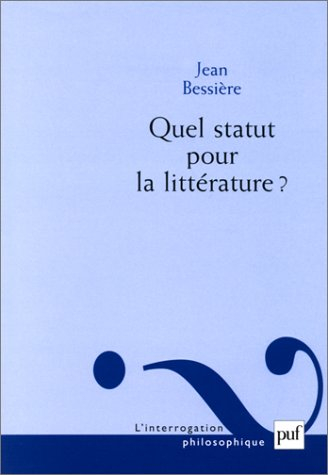 Quel statut pour la littérature ?