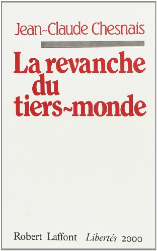 La Revanche du tiers monde