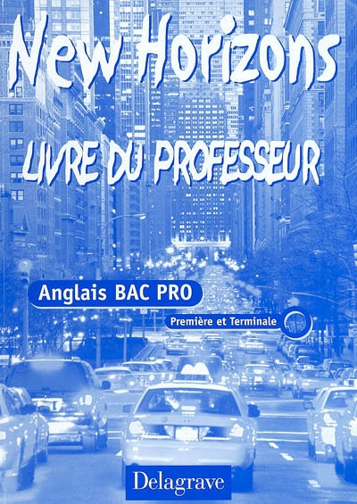 Anglais bac pro première et Terminale : livre du professeur