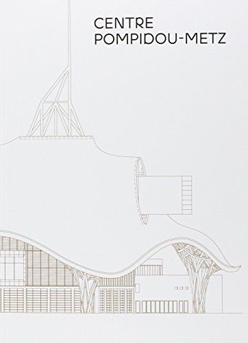 Centre Pompidou-Metz : le guide