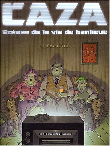 Scènes de la vie de banlieue : intégrale