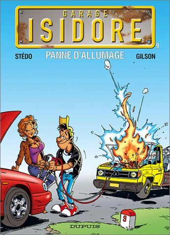 Garage Isidore. Vol. 9. Panne d'allumage