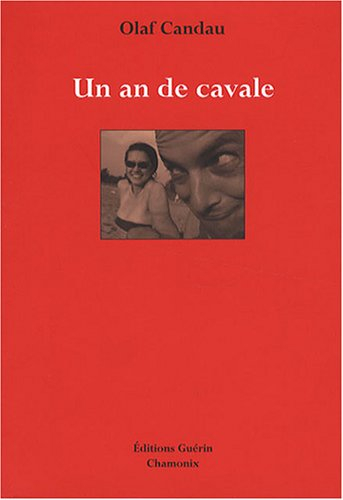 Un an de cavale
