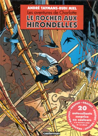Les aventures de Charlotte. Vol. 2. Le Rocher aux hirondelles