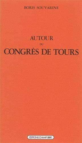 Autour du Congrès de Tours