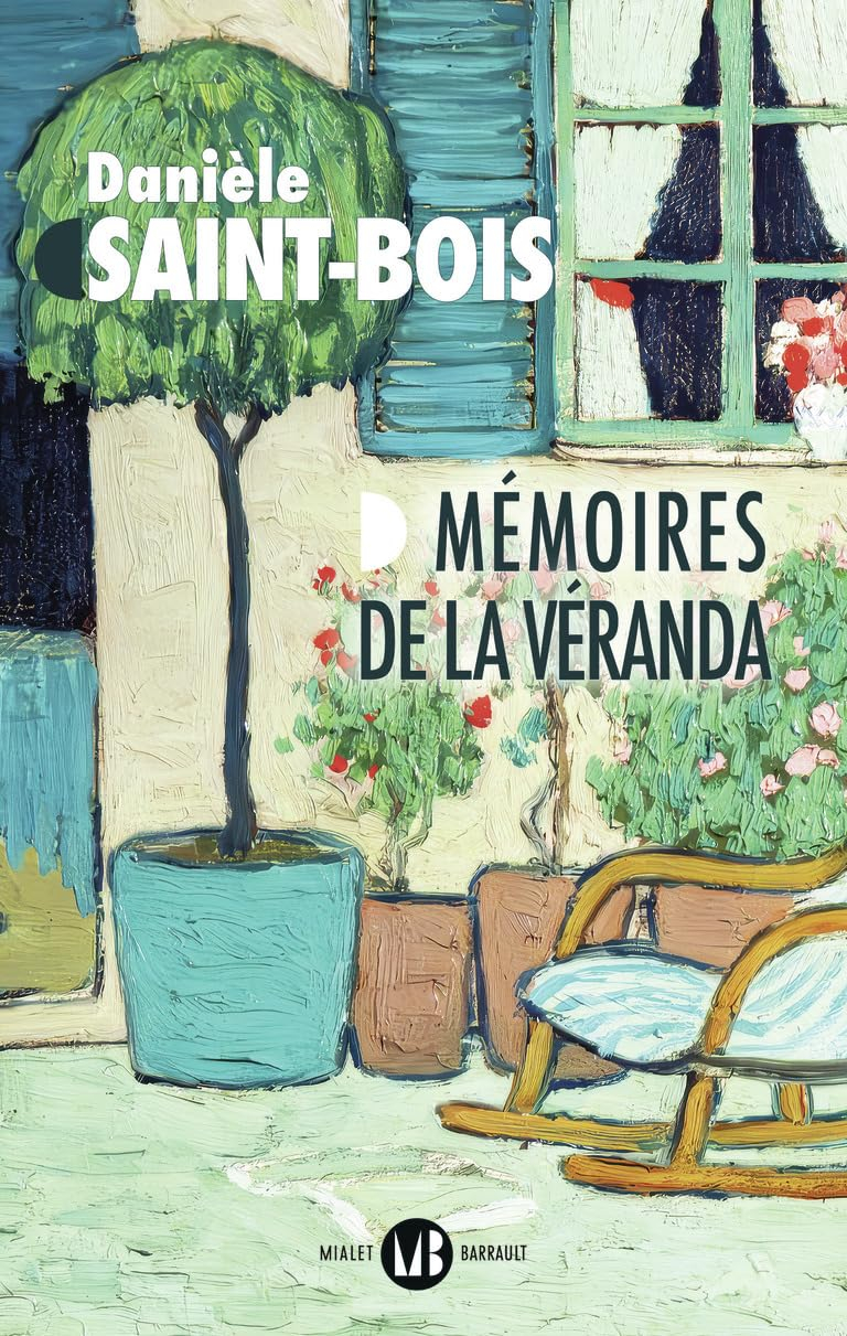 Mémoires de la véranda