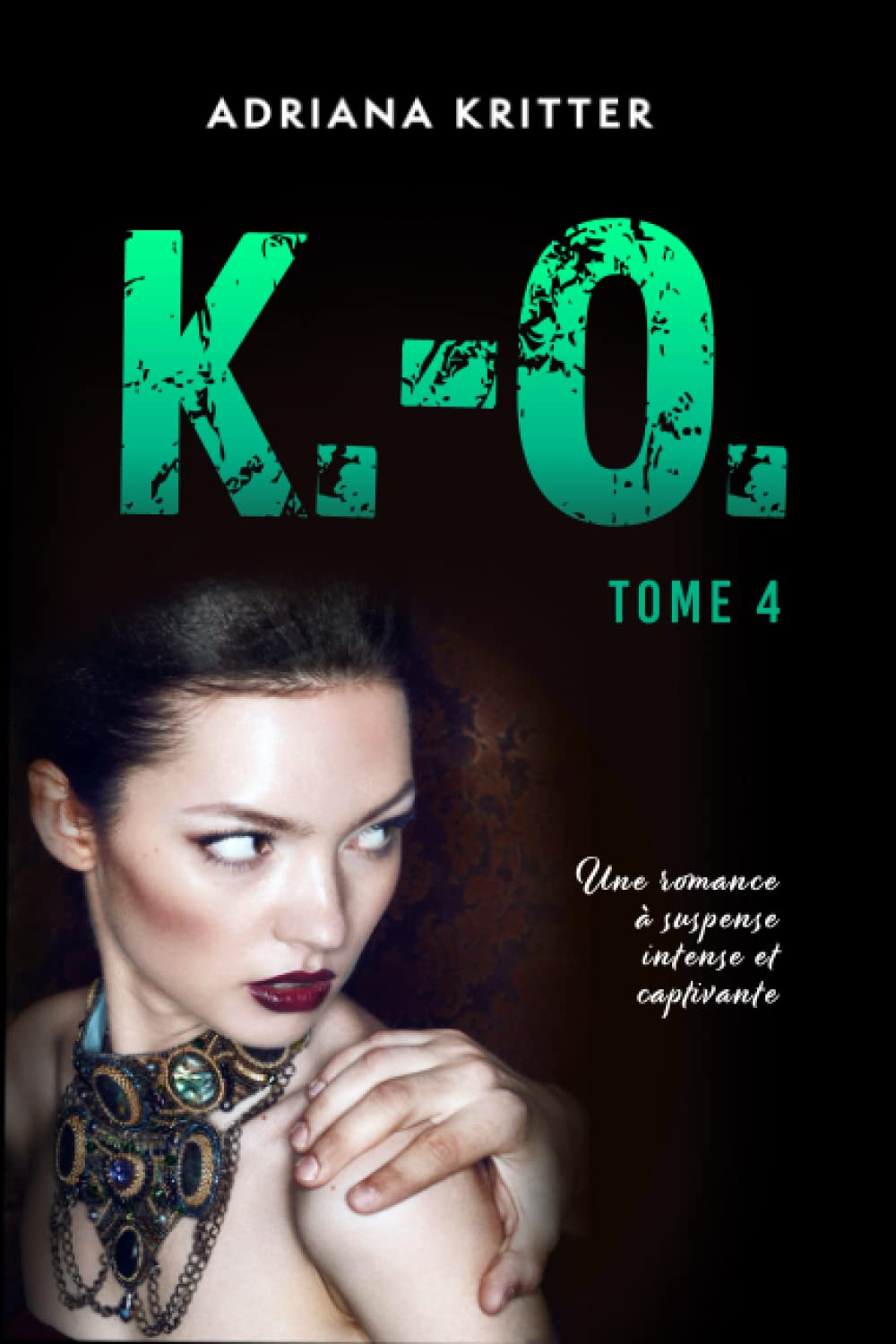 K.-O. Tome 4