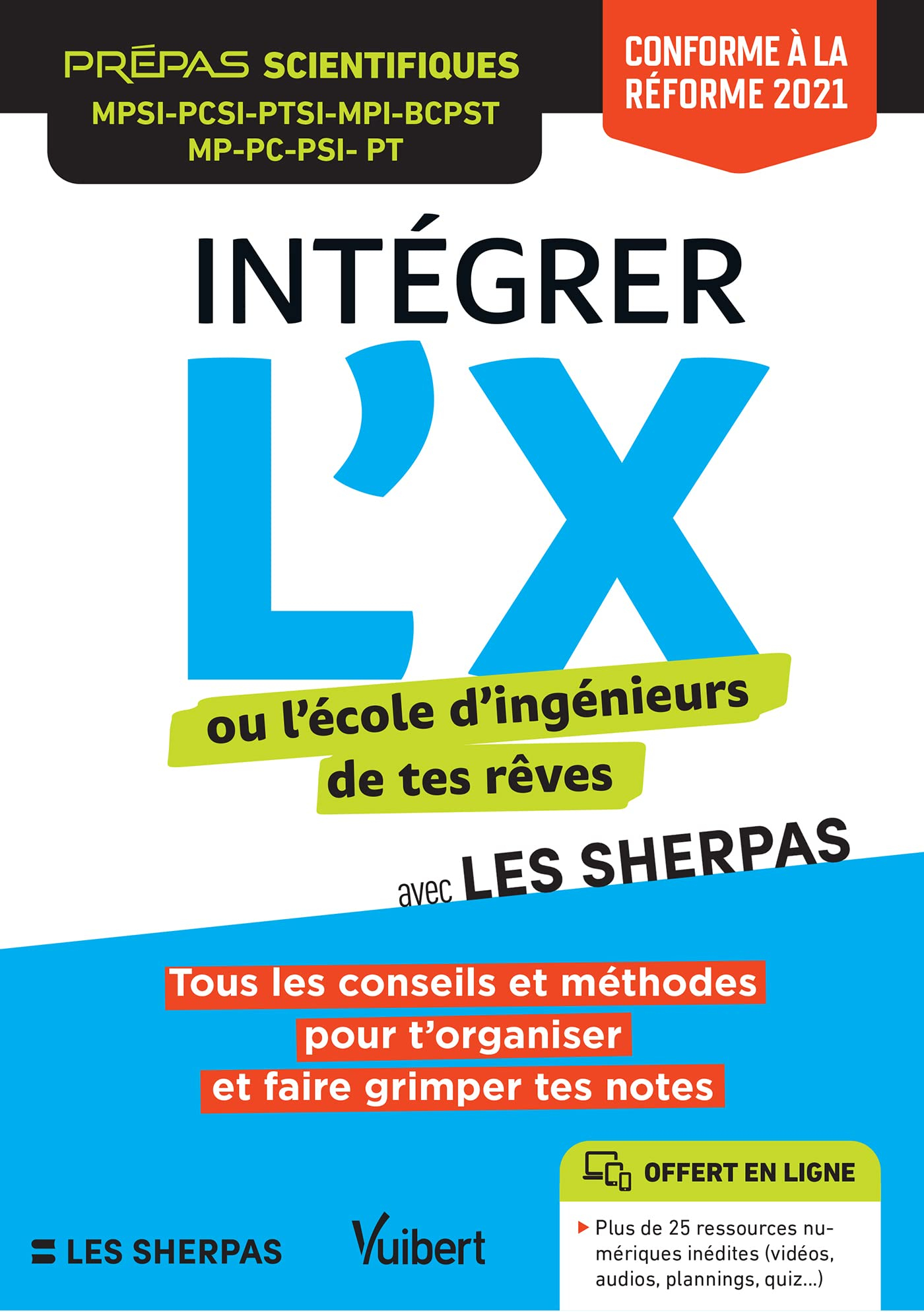 Intégrer l'X ou l'école d'ingénieurs de tes rêves avec Les sherpas : prépas scientifiques MPSI, PCSI