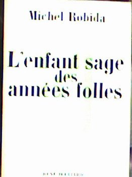 l'enfant sage des années folles