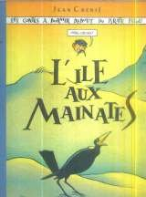 L'Ile aux mainates