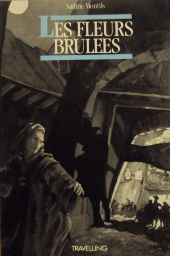 les fleurs brulees