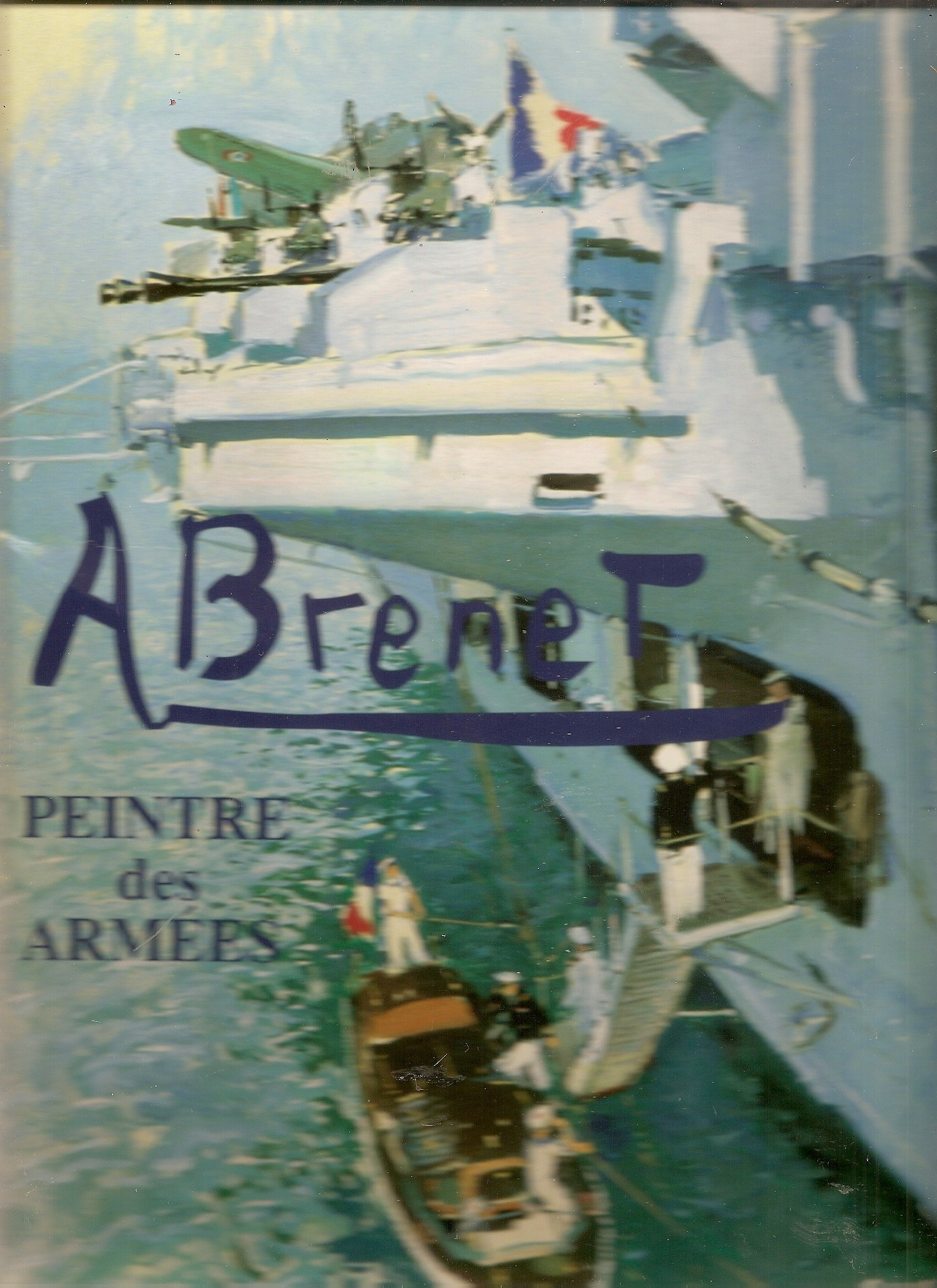 Albert Brenet, peintre des armées