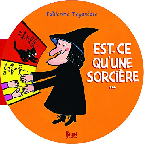 Est-ce qu'une sorcière...