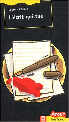 L'écrit qui tue