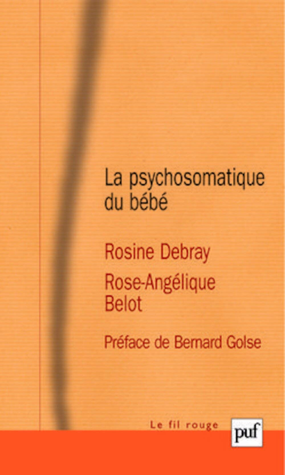 La psychosomatique du bébé