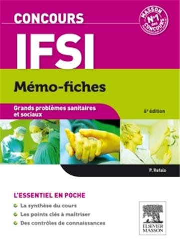 Grands problèmes sanitaires et sociaux : mémo-fiches, concours IFSI
