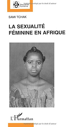 La sexualité féminine en Afrique