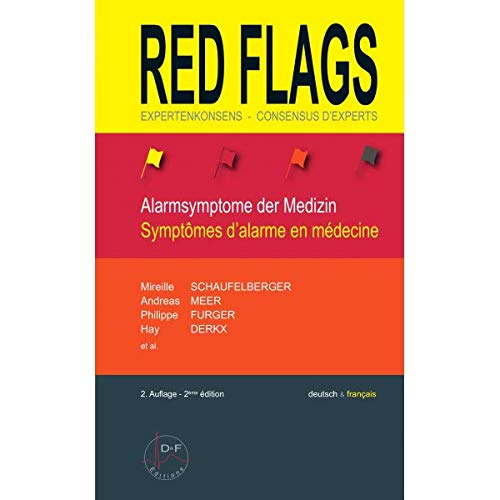 RED FLAGS Symptômes d'alarme en médecine bilingue Français-Allemand