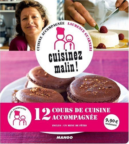 Cuisinez malin !