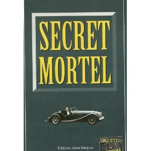 Secret mortel
