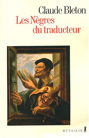 Les nègres du traducteur