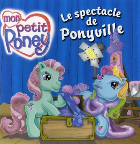 Le spectacle de Ponyville