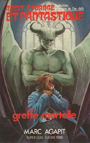 Greffe mortelle