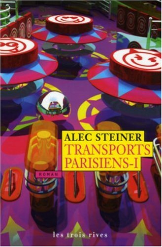 Transports parisiens. Vol. 1