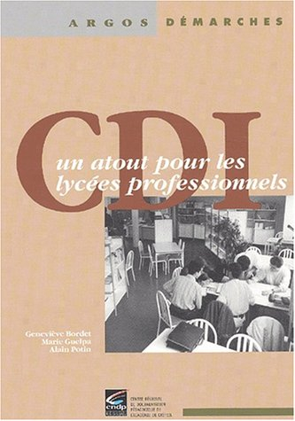 CDI, un atout pour les lycées professionnels