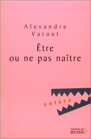 Etre ou ne pas naître