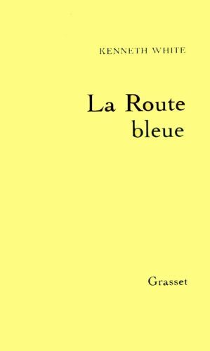 La route bleue