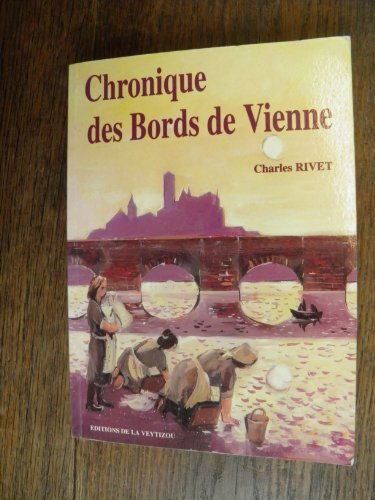 chronique des bords de vienne