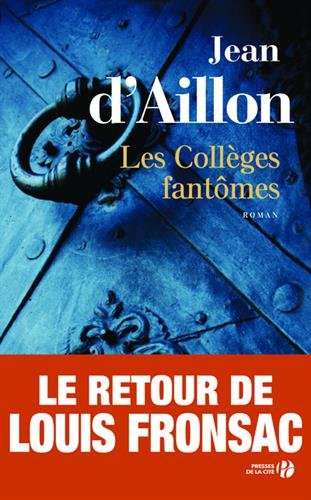 Chroniques du collège de Clermont. Les collèges fantômes : une conspiration contre M. de Richelieu