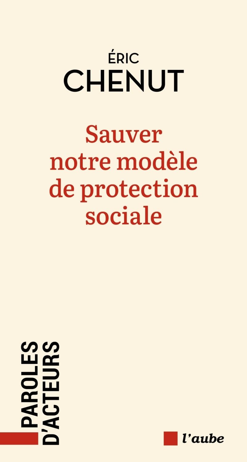 Sauver notre modèle de protection sociale