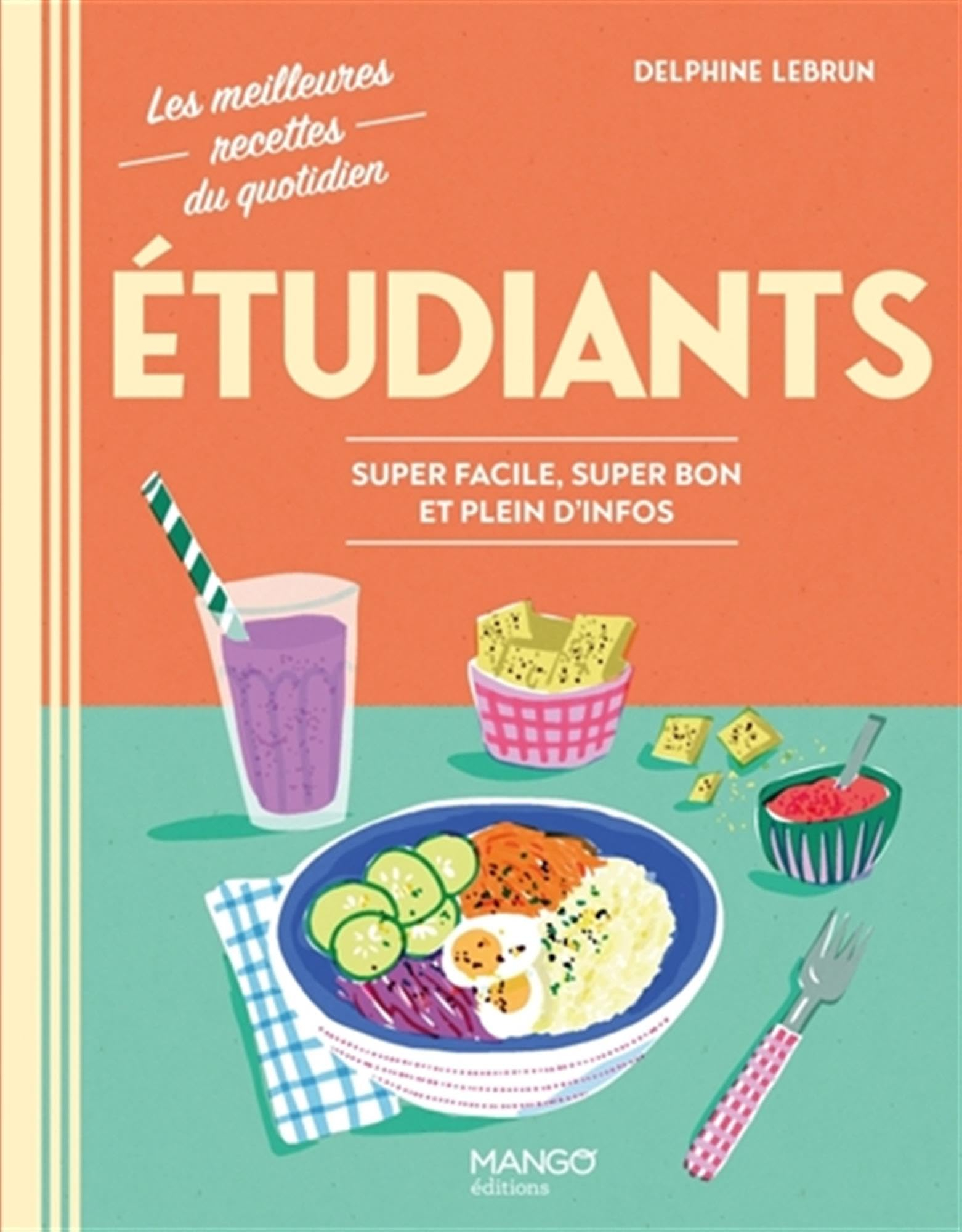 Etudiants : super facile, super bon et plein d'infos