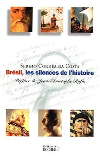 Brésil, les silences de l'histoire